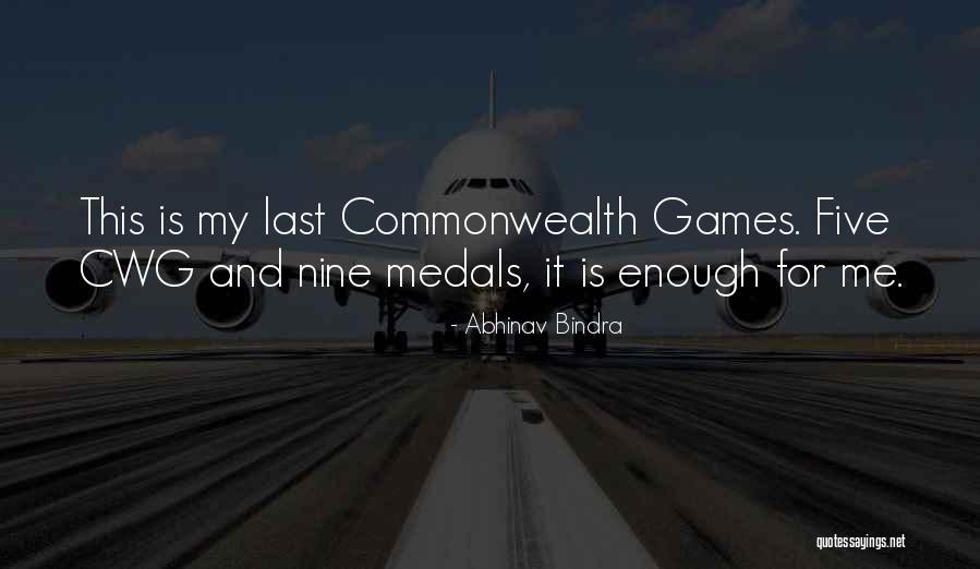 Commonwealth Quotes By Abhinav Bindra