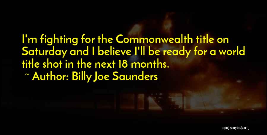 Commonwealth Quotes By Billy Joe Saunders
