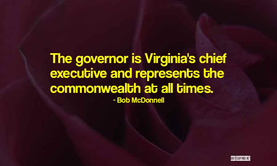 Commonwealth Quotes By Bob McDonnell