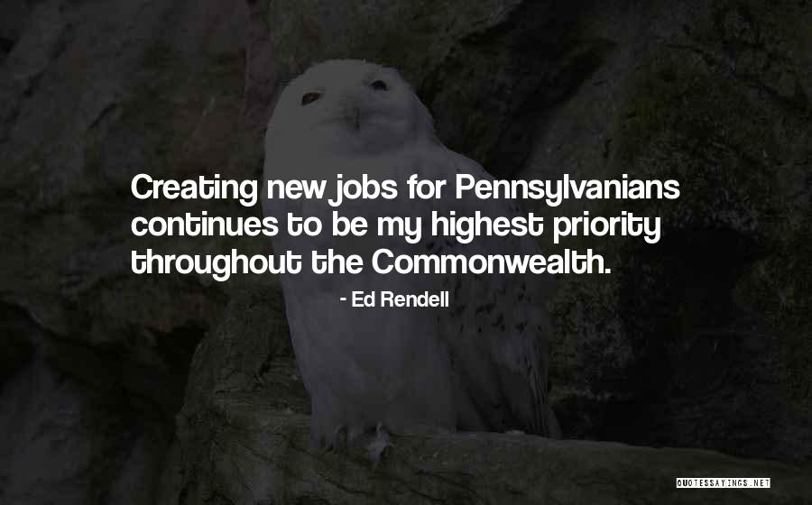 Commonwealth Quotes By Ed Rendell