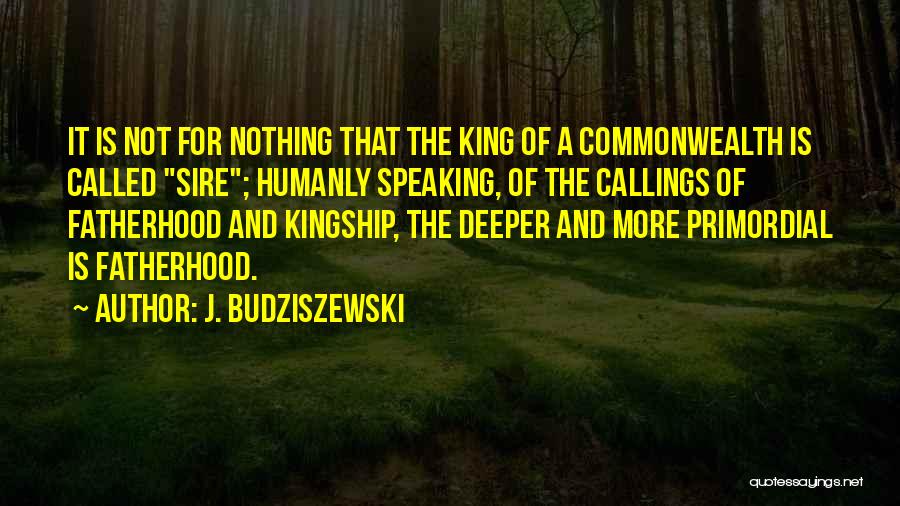 Commonwealth Quotes By J. Budziszewski