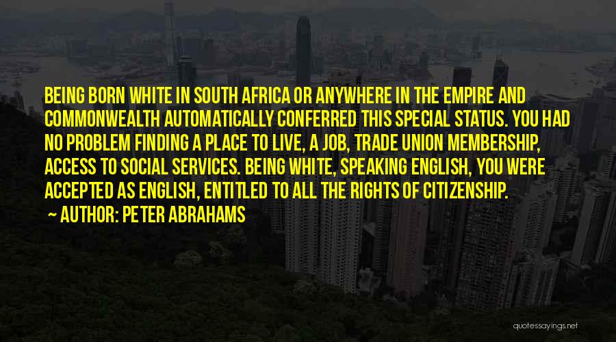 Commonwealth Quotes By Peter Abrahams
