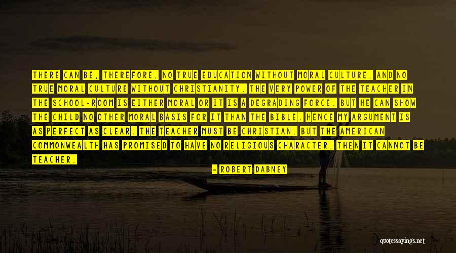 Commonwealth Quotes By Robert Dabney Commonwealth Quotes By Robert Dabney