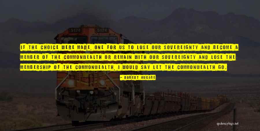 Commonwealth Quotes By Robert Mugabe Commonwealth Quotes By Robert Mugabe