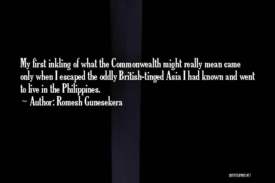 Commonwealth Quotes By Romesh Gunesekera
