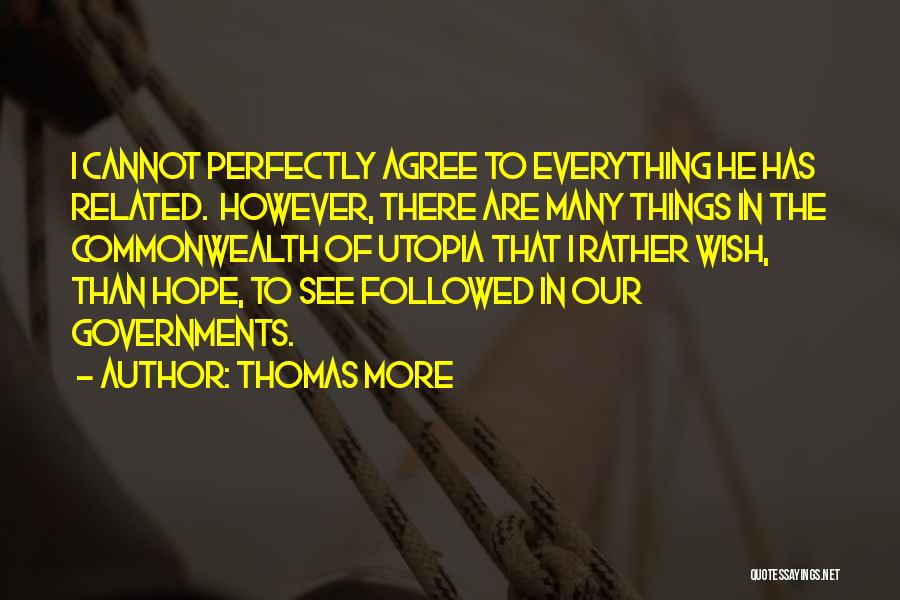 Commonwealth Quotes By Thomas More