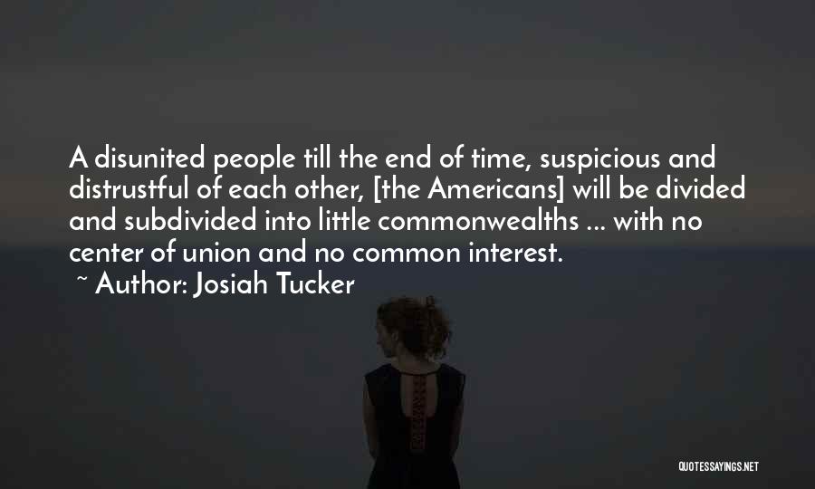 Commonwealths In The Us Quotes By Josiah Tucker