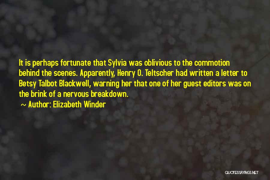 Commotion Quotes By Elizabeth Winder