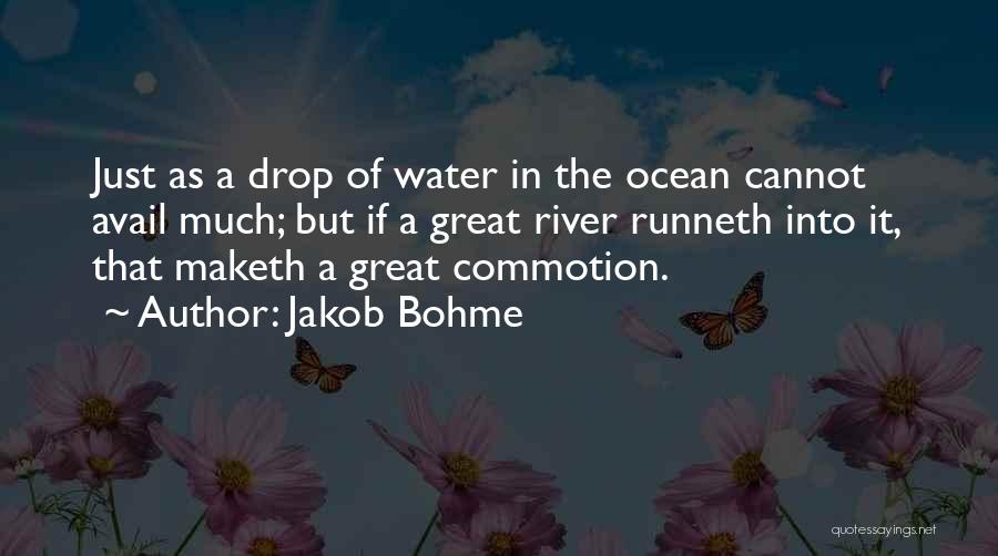 Commotion Quotes By Jakob Bohme