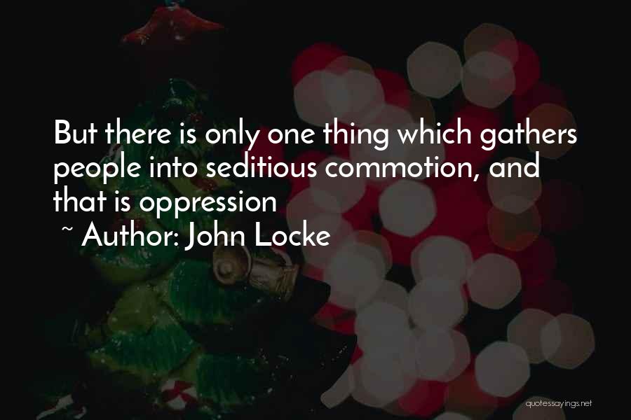 Commotion Quotes By John Locke