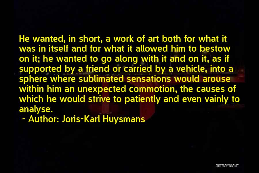 Commotion Quotes By Joris-Karl Huysmans