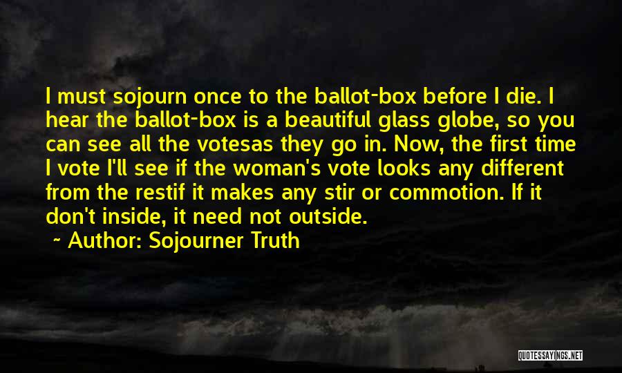 Commotion Quotes By Sojourner Truth