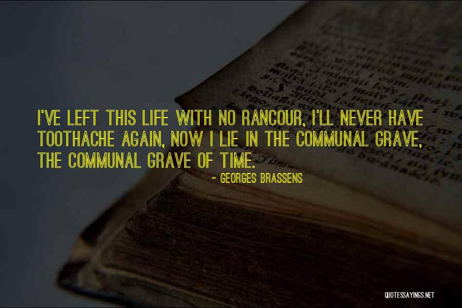 Communal Life Quotes By Georges Brassens Communal Life Quotes By Georges Brassens