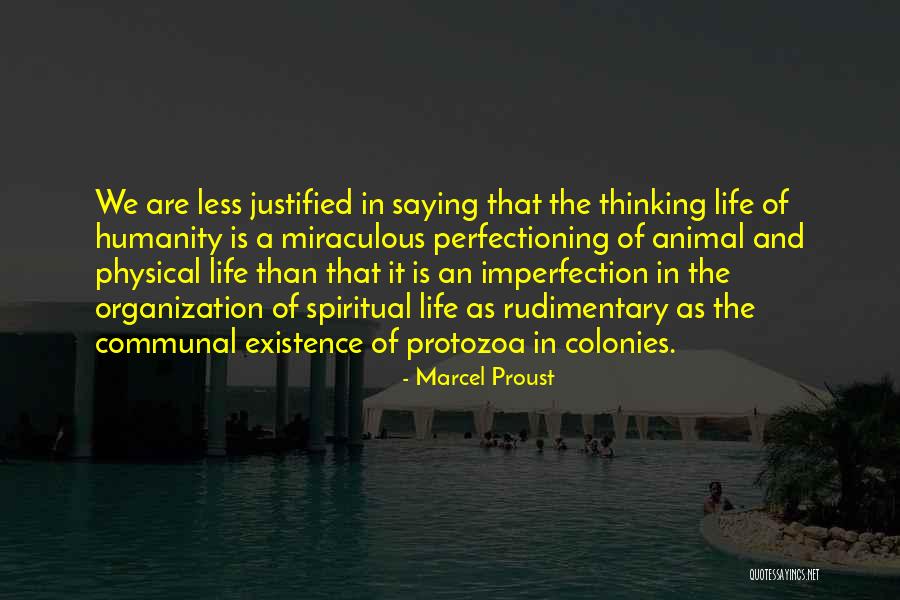 Communal Life Quotes By Marcel Proust Communal Life Quotes By Marcel Proust