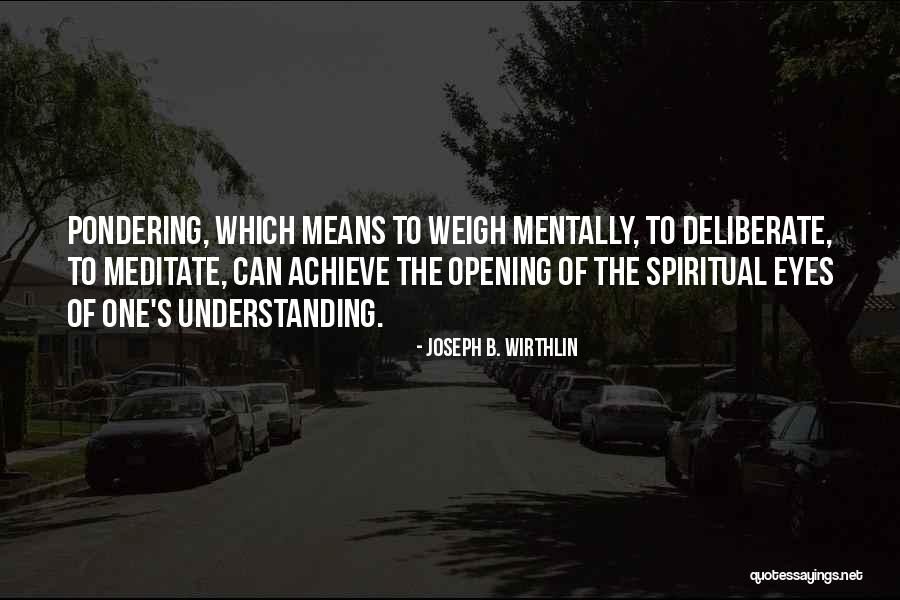 Communalism In Indian Quotes By Joseph B. Wirthlin Communalism In Indian Quotes By Joseph B. Wirthlin
