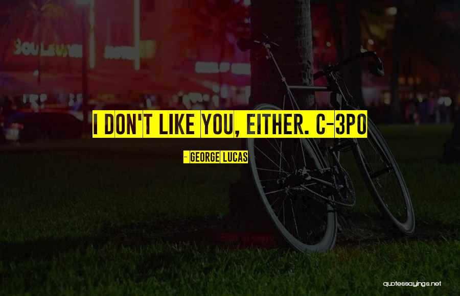 Communalist Quotes By George Lucas Communalist Quotes By George Lucas