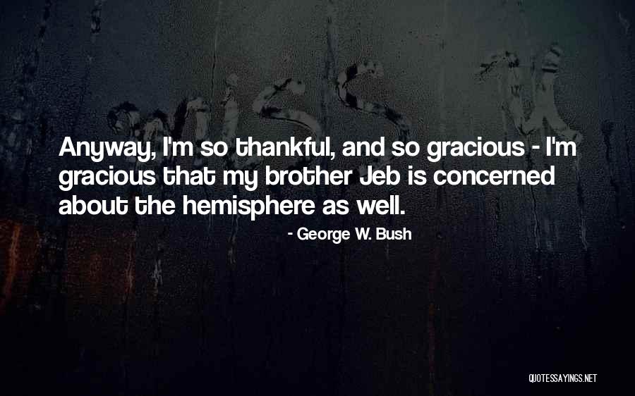 Communards Never Can Say Quotes By George W. Bush Communards Never Can Say Quotes By George W. Bush