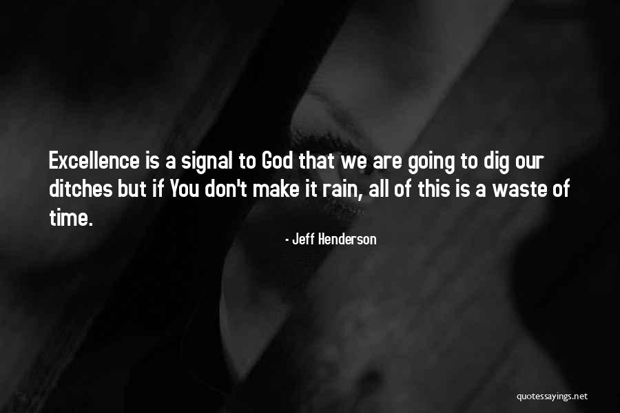 Communaute Quotes By Jeff Henderson Communaute Quotes By Jeff Henderson