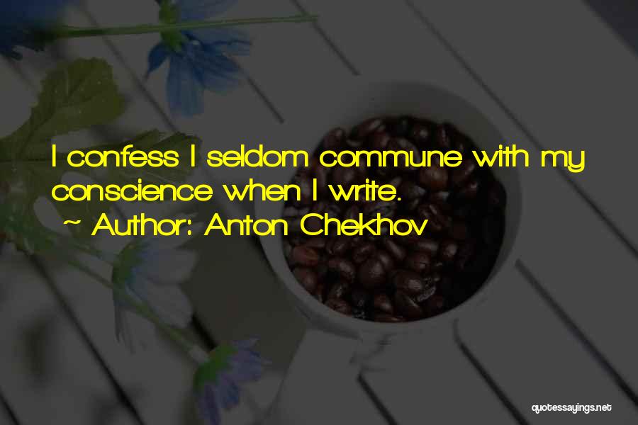 Communes Quotes By Anton Chekhov