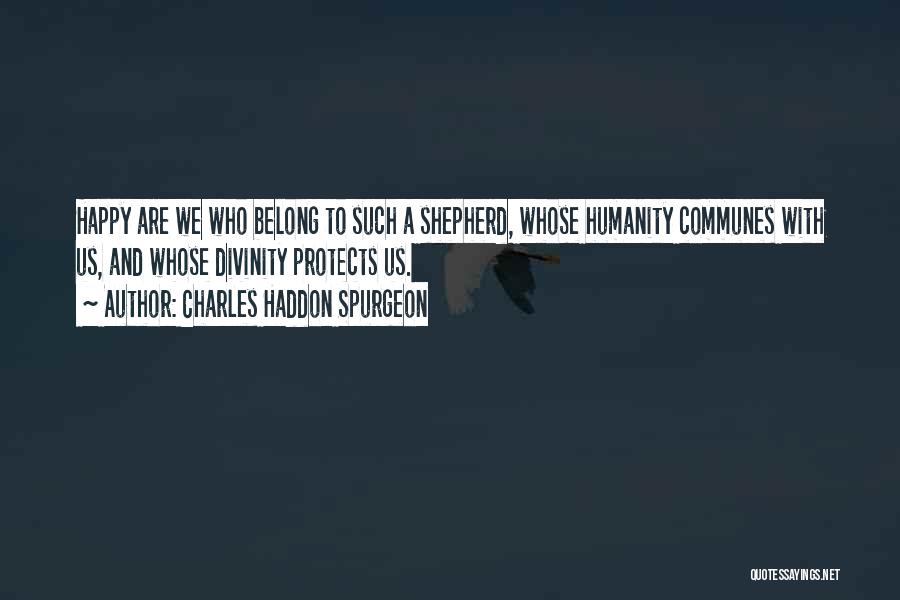 Communes Quotes By Charles Haddon Spurgeon