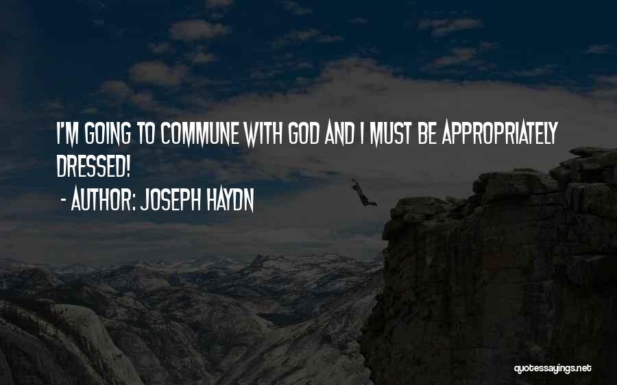 Communes Quotes By Joseph Haydn