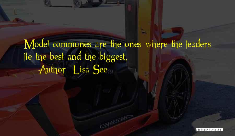 Communes Quotes By Lisa See
