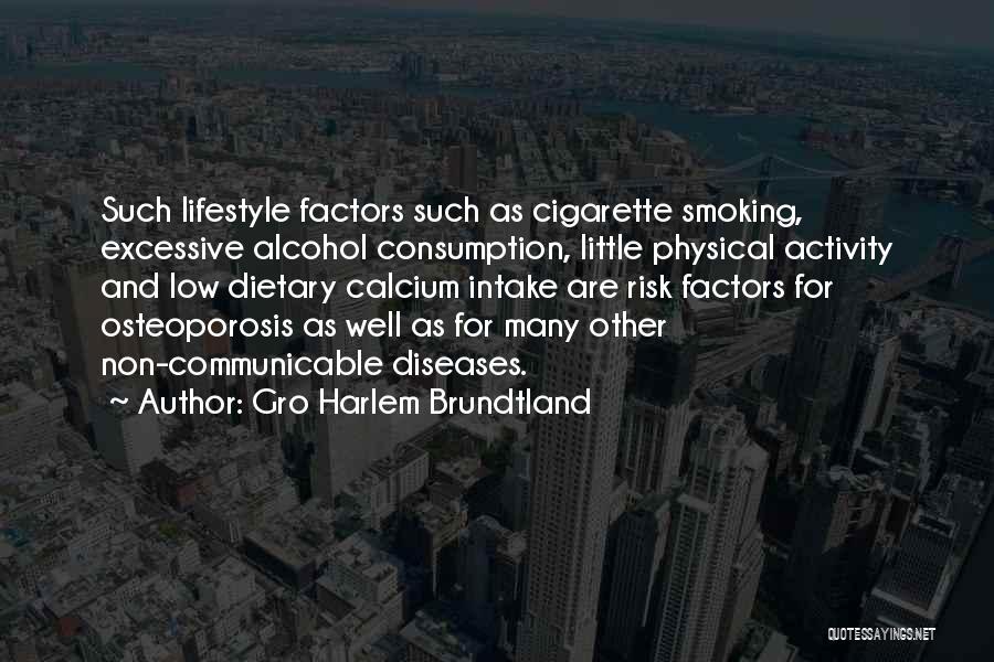 Communicable Diseases Quotes By Gro Harlem Brundtland