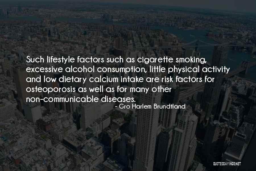 Communicable Diseases Quotes By Gro Harlem Brundtland