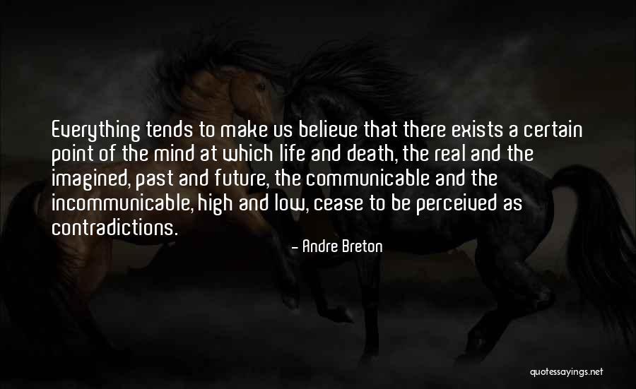 Communicable Quotes By Andre Breton Communicable Quotes By Andre Breton