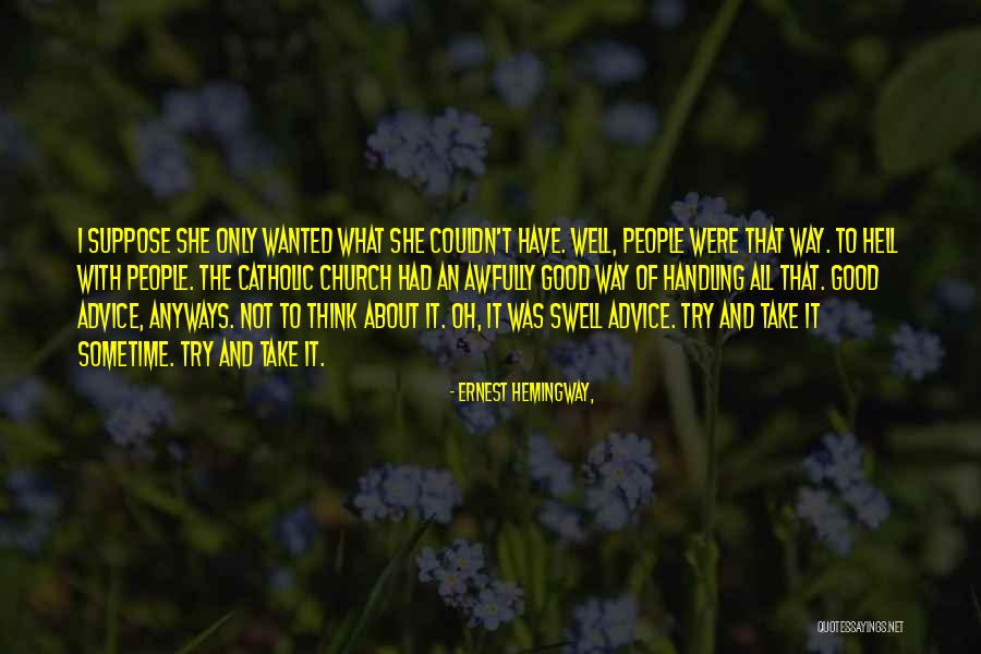 Communicant Of The Church Quotes By Ernest Hemingway, Communicant Of The Church Quotes By Ernest Hemingway,