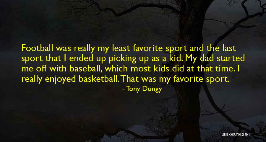 Communicant Of The Church Quotes By Tony Dungy