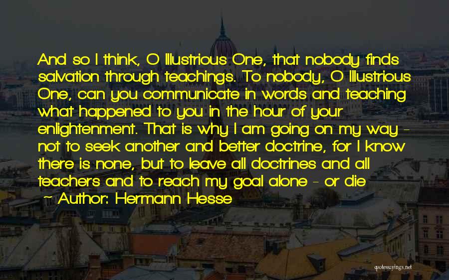 Communicate Better Quotes By Hermann Hesse