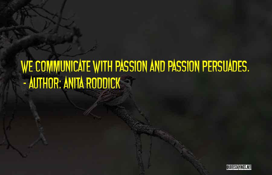 Communicate Quotes By Anita Roddick