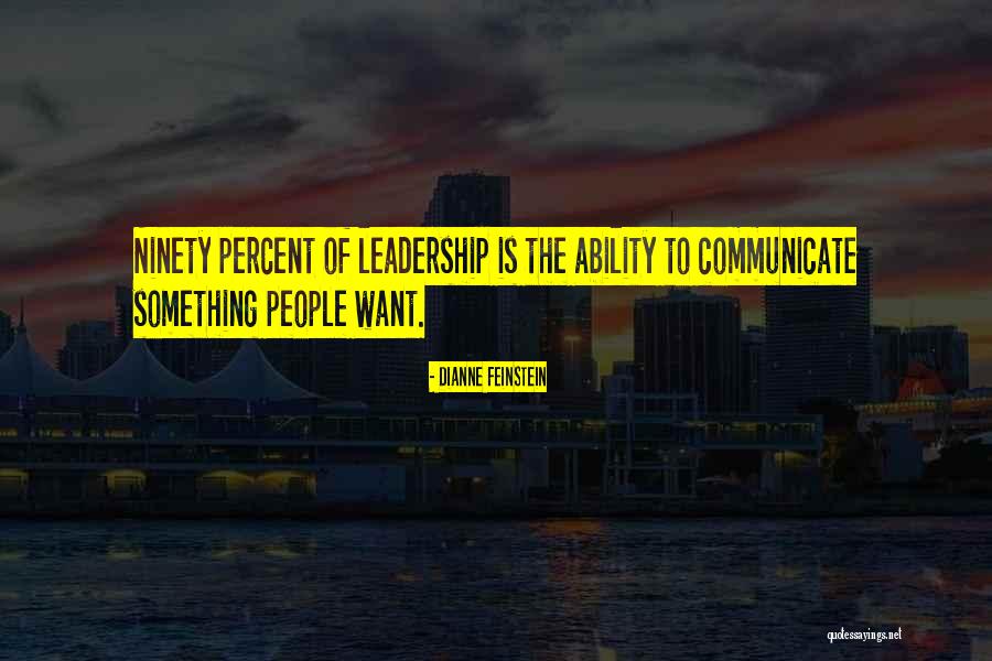 Communicate Quotes By Dianne Feinstein Communicate Quotes By Dianne Feinstein