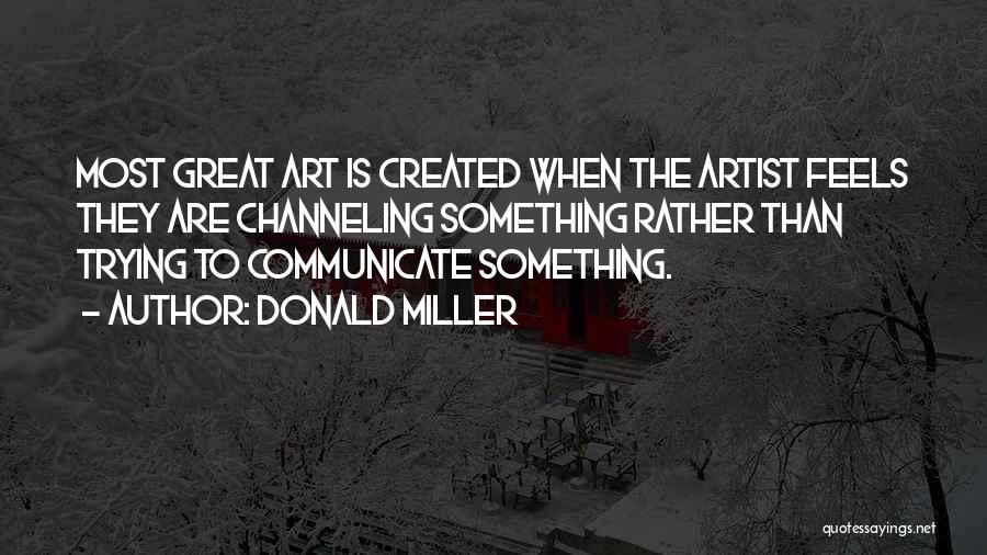 Communicate Quotes By Donald Miller