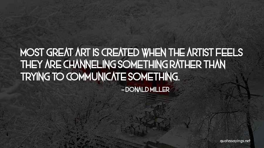 Communicate Quotes By Donald Miller