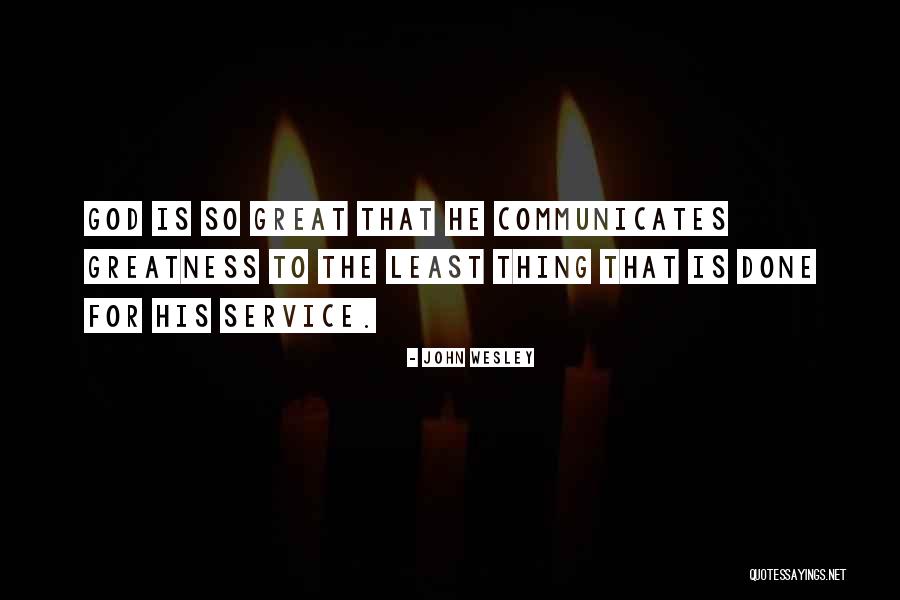 Communicate Quotes By John Wesley