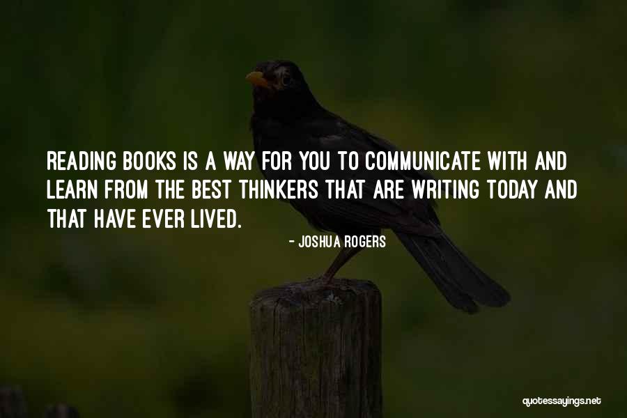 Communicate Quotes By Joshua Rogers Communicate Quotes By Joshua Rogers