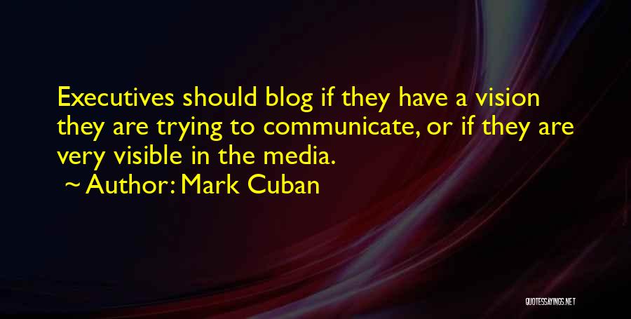 Communicate Quotes By Mark Cuban