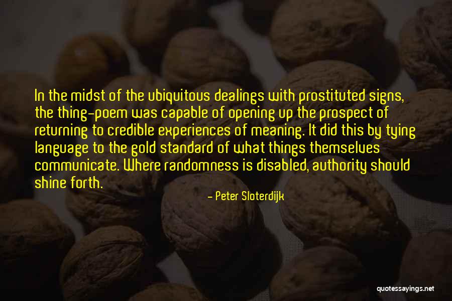 Communicate Quotes By Peter Sloterdijk Communicate Quotes By Peter Sloterdijk