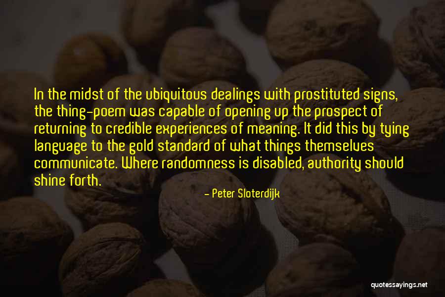 Communicate Quotes By Peter Sloterdijk