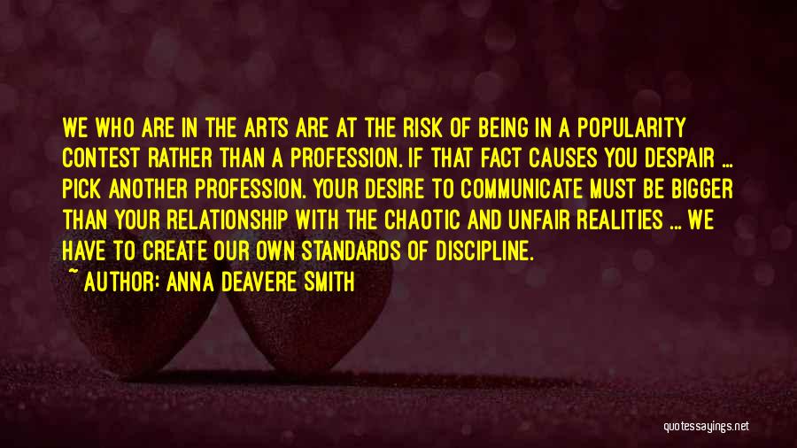 Communicate Relationship Quotes By Anna Deavere Smith