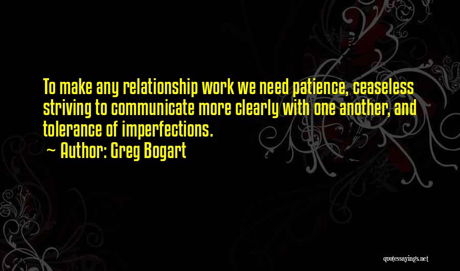 Communicate Relationship Quotes By Greg Bogart