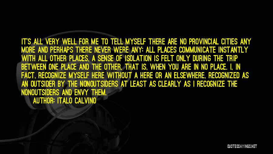 Communicate Well Quotes By Italo Calvino