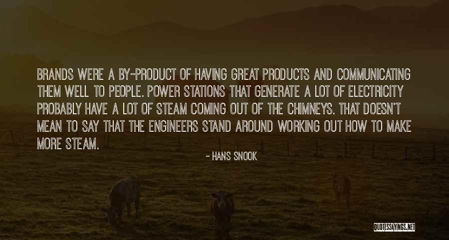 Communicating Well Quotes By Hans Snook Communicating Well Quotes By Hans Snook