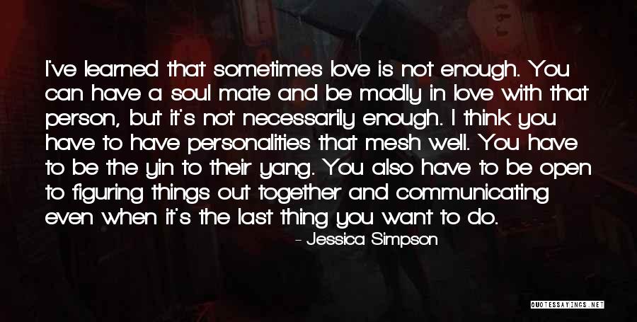 Communicating Well Quotes By Jessica Simpson Communicating Well Quotes By Jessica Simpson