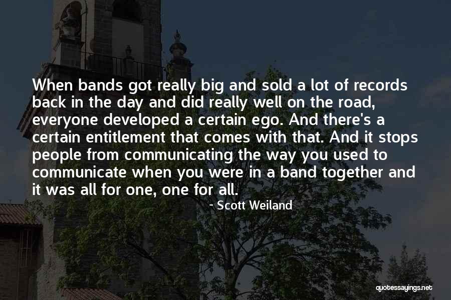 Communicating Well Quotes By Scott Weiland Communicating Well Quotes By Scott Weiland