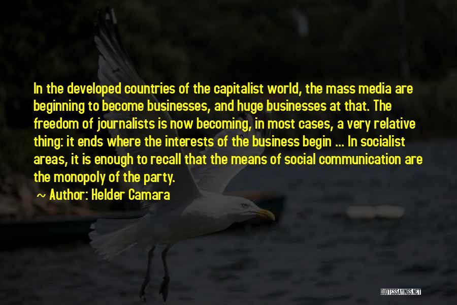 Communication And Business Quotes By Helder Camara