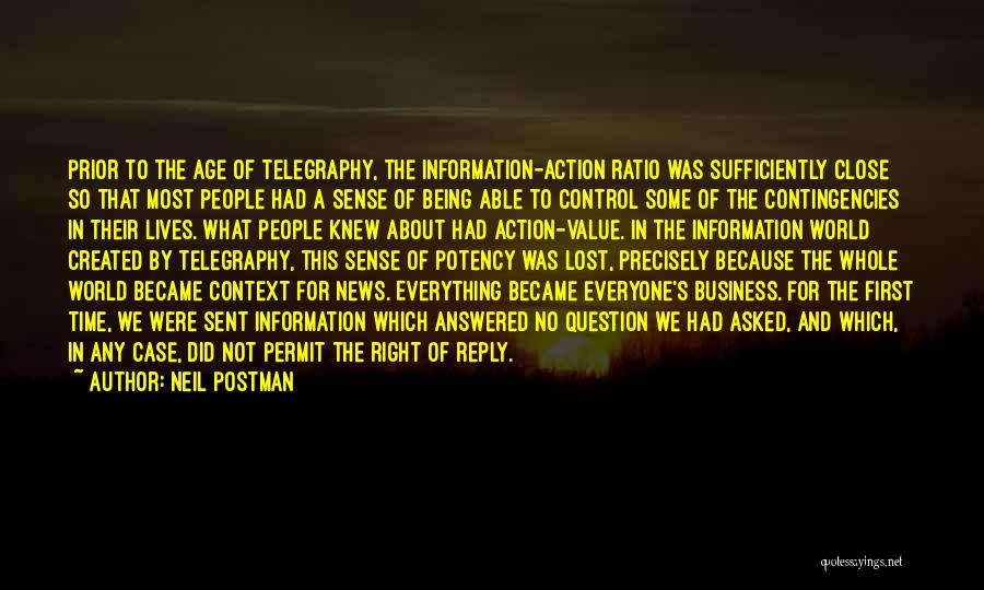 Communication And Business Quotes By Neil Postman