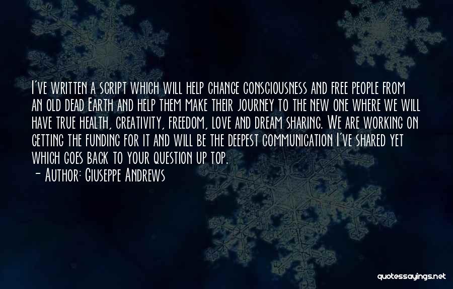 Communication And Change Quotes By Giuseppe Andrews